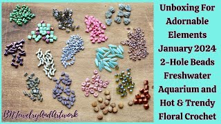 Bead Unboxing For Adornable Elements January 2024 #unboxing #beads #jewelry #jewelrydesigner #diy