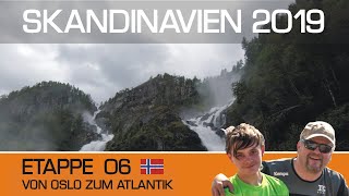 Skandinavienurlaub 2019, Teil 06: von Oslo zum Atlantik