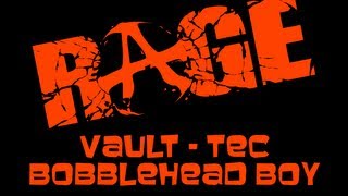 RAGE - Fallout 3's Vault - Tec Bobblehead Boy *EASTER EGG*