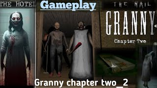 Granny Chapter 2 : Unlocking the Horrors 🗝️ || Granny chapter 3 : Granny chapter # Granny #horror