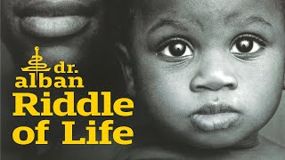 Dr. Alban - Riddle Of Life (Official Audio)