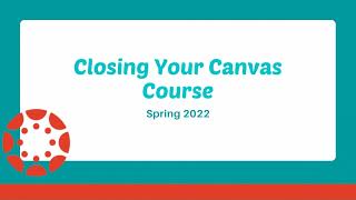 Closing Out Your Canvas Course