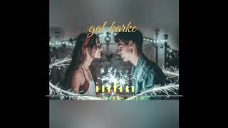 Gal Karke Song Whatsapp Status, Bandeya Mei Rate Tere High Karde, Munde Mere Piche Tere Piche Ana Me