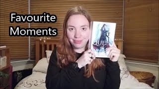 Favourite Moments - Queen of Shadows by Sarah J Maas (Spoilers)