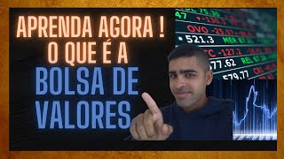 BOLSA DE VALORES  APRENDA AGORA ! (o que é a bolsa? como funciona?)