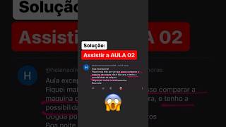 Digite AULAS e receba o link da aula 02!!