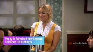 Penny Is Surprised How Leonard Celebrate Birthdays | The Big Bang Theory #thebigbangtheory #hd