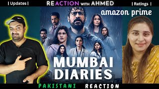 Pakistani Couple Reaction | Mumbai Diaries Season 2