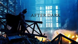 The Dark Knight (After Dark)