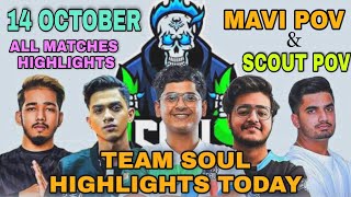 Team Soul All Matches Highlights Today 14.10.21 | Team Soul Highlights Mavi Pov