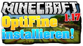 Minecraft 1.17: OptiFine installieren! Minecraft OptiFine & Shader installieren! (Deutsch)