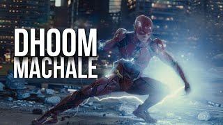 Dhoom Machale - Marvel | DC