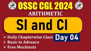 OSSC CGL 2023 ARITHMETIC || DAY 04 || CI & SI || #ossccgl #osssc_ri_amin #ossccgl2023