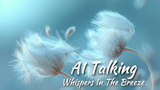 AI Talking - Whispers In The Breeze (new eurodisco 2024)