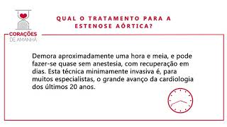 Qual o tratamento para a estenose aórtica?