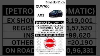 MAHINDRA xuv700 AX3 Petrol automatic on road price