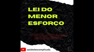 Lei do menor esforço (Fisiologia do Exercício)