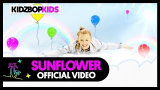 Kidz Bop Kids - Sunflower