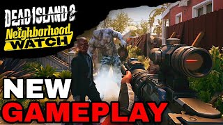 Dead Island 2 Neighborhood Watch Gameplay New Guns, Weapons & More Trailer