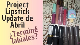 Project Lipstick Update de Abril/Mac, Cy Zone, Avon ¿terminé labiales? #projectlipstick #update