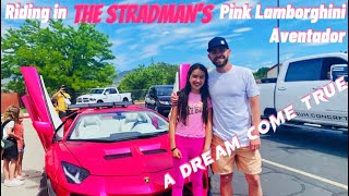 Riding in The Stradman’s Pink Lamborghini Aventador! - A Dream Come True! @TheStradman