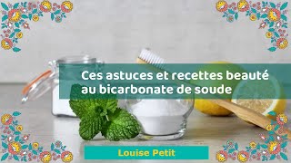 Ces astuces et recettes beauté au bicarbonate de soude