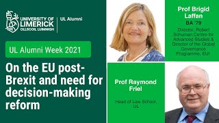 Prof Brigid Laffan in conversation with Prof Raymond Friel on the EU post-Brexit