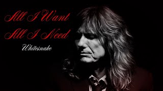 Whitesnake - All I Want All I Need (Official Unzipped Lyrics Video)