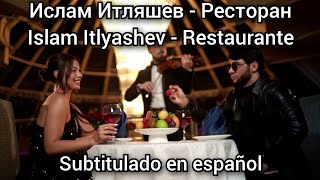 Islam Itlyashev - Restaurant / Ислам Итляшев - Ресторан. Subtitulos en español. Restaurante