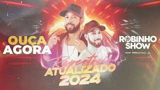 Robinho Show - Atualizado 2024 (CD Completo)