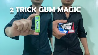 Gum Magic 2 Tricks