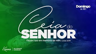 Culto de Domingo - CEIA DO SENHOR 03-09-2023