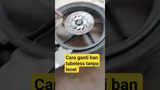 CARA ganti ban tanpa lecet