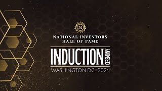 Celebrating the 2024 National Inventors Hall of Fame Induction