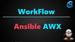 04-WorkFlow Ansible AWX