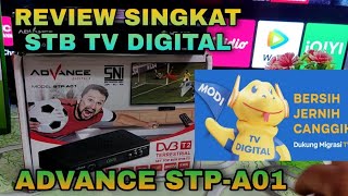 unboxing dan review singkat set top box tv digital ADVANCE STP-A01