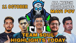 Team Soul Highlights Today 11.10.2021 | Team Soul Scrims Highlights All matches